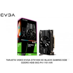 TARJETA VIDEO EVGA GTX1660 XC BLACK GAMING 6GB GDDR5 HDB 06G-P4-1161-KR