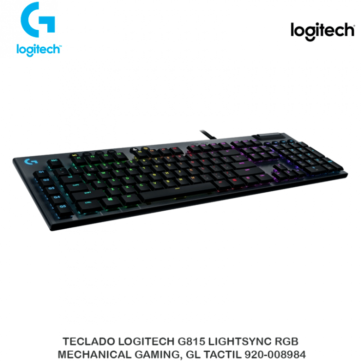TECLADO LOGITECH G815 LIGHTSYNC RGB MECHANICAL GAMING, GL TACTIL 920-008984