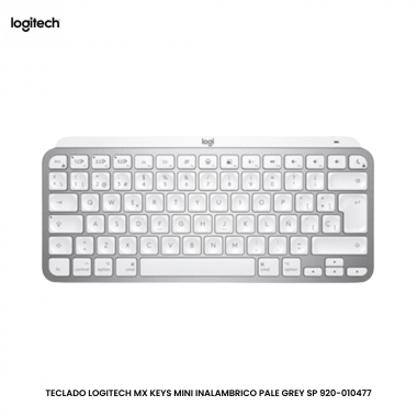 TECLADO LOGITECH MX KEYS MINI INALAMBRICO PALE GREY SP 920-010477