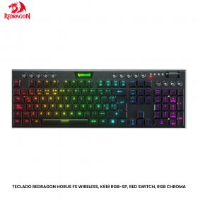 TECLADO REDRAGON HORUS FS WIRELESS, K618 RGB-SP, RED SWITCH, RGB CHROMA