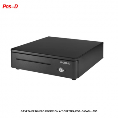 GAVETA DE DINERO CONEXION A TICKETERA,POS-D CASH-330