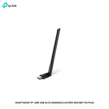 ADAPTADOR TP-LINK USB ALTA GANANCIA AC1300 ARCHER T3U PLUS