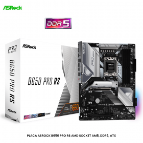 PLACA ASROCK B650 PRO RS AMD SOCKET AM5, DDR5, ATX
