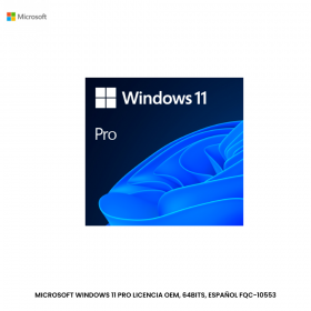 MICROSOFT WINDOWS 11 PRO LICENCIA OEM, 64BITS, ESPAÑOL FQC-10553