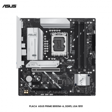 PLACA  ASUS PRIME B860M-A, DDR5, LGA 1851