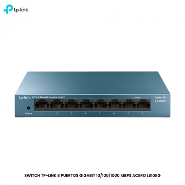 SWITCH TP-LINK 8 PUERTOS GIGABIT 10/100/1000 MBPS ACERO LS108G