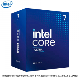 PROCESADOR INTEL CORE ULTRA 7 265 2.40/5.30GHZ, 30 MB INTEL SMART CACHÉ, LGA1851