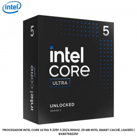 PROCESADOR INTEL CORE ULTRA 5 225F 3.30/4.90GHZ, 20 MB INTEL SMART CACHÉ, LGA1851 | BX80768225F
